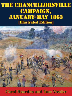 cover image of The Chancellorsville Campaign, January-May 1863